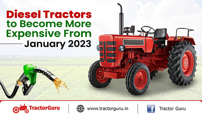 Diesel Tractors To Become More Expensive From January 2023