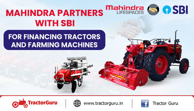 Mahindra Partners With SBI For Financing Tractor And Farming Machines